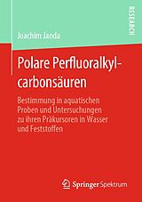 E-Book (pdf) Polare Perfluoralkylcarbonsäuren von Joachim Janda