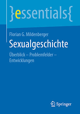 Kartonierter Einband Sexualgeschichte von Florian G. Mildenberger
