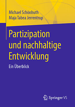 Kartonierter Einband Partizipation und nachhaltige Entwicklung von Michael Schönhuth, Maja Tabea Jerrentrup