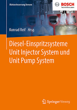 Kartonierter Einband Diesel-Einspritzsysteme Unit Injector System und Unit Pump System von 