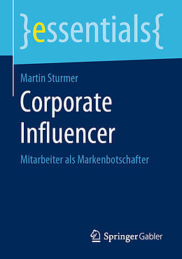 Kartonierter Einband Corporate Influencer von Martin Sturmer