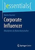 E-Book (pdf) Corporate Influencer von Martin Sturmer