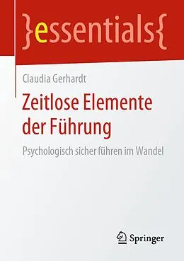 E-Book (pdf) Zeitlose Elemente der Führung von Claudia Gerhardt