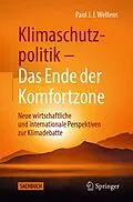 E-Book (pdf) Klimaschutzpolitik - Das Ende der Komfortzone von Paul J.J. Welfens