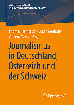 Kartonierter Einband Journalismus in Deutschland, Österreich und der Schweiz von 