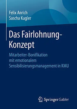 E-Book (pdf) Das Fairlohnung-Konzept von Felix Anrich, Sascha Kugler