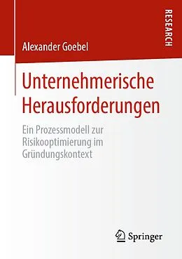 E-Book (pdf) Unternehmerische Herausforderungen von Alexander Goebel