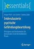 E-Book (pdf) Evidenzbasierte psychische Gefährdungsbeurteilung von Holger Pfaff, Lara Lindert, Sabrina Zeike