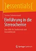 E-Book (pdf) Einführung in die Stereochemie von Torsten Schmiermund