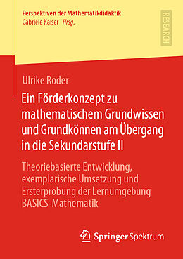 Kartonierter Einband Ein Förderkonzept zu mathematischem Grundwissen und Grundkönnen am Übergang in die Sekundarstufe II von Ulrike Roder