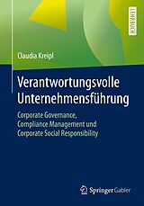 E-Book (pdf) Verantwortungsvolle Unternehmensführung von Claudia Kreipl
