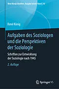 E-Book (pdf) Aufgaben des Soziologen und die Perspektiven der Soziologie von René König
