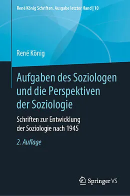 E-Book (pdf) Aufgaben des Soziologen und die Perspektiven der Soziologie von René König