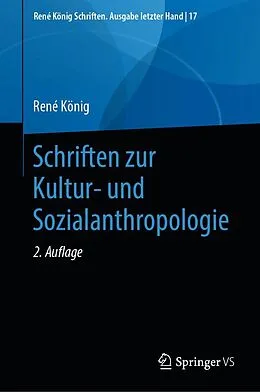 E-Book (pdf) Schriften zur Kultur- und Sozialanthropologie von René König