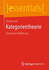 Kartonierter Einband Kategorientheorie von Jürgen Jost