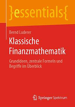 Kartonierter Einband Klassische Finanzmathematik von Bernd Luderer