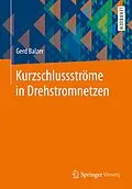 E-Book (pdf) Kurzschlussströme in Drehstromnetzen von Gerd Balzer