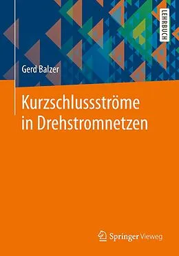 E-Book (pdf) Kurzschlussströme in Drehstromnetzen von Gerd Balzer