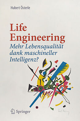 Kartonierter Einband Life Engineering von Hubert Österle