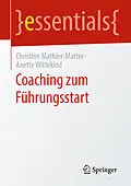 E-Book (pdf) Coaching zum Führungsstart von Christine Mathier-Matter, Anette Wittekind