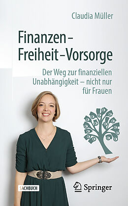 E-Book (pdf) Finanzen  Freiheit  Vorsorge von Claudia Müller