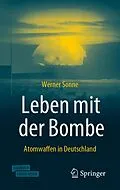 E-Book (pdf) Leben mit der Bombe von Werner Sonne