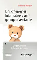 E-Book (pdf) Einsichten eines Informatikers von geringem Verstande von Reinhard Wilhelm