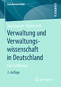 E-Book (pdf) Verwaltung und Verwaltungswissenschaft in Deutschland von Jörg Bogumil, Werner Jann