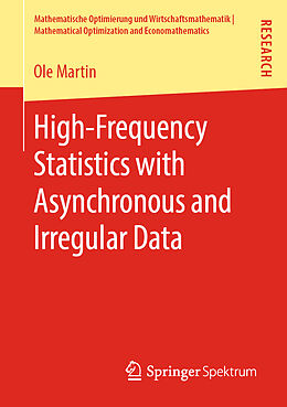 Couverture cartonnée High-Frequency Statistics with Asynchronous and Irregular Data de Ole Martin