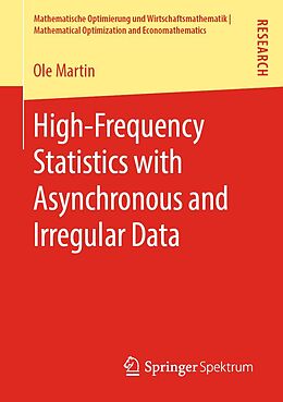 E-Book (pdf) High-Frequency Statistics with Asynchronous and Irregular Data von Ole Martin