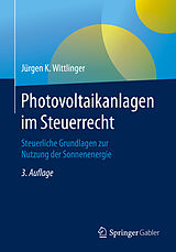 E-Book (pdf) Photovoltaikanlagen im Steuerrecht von Jürgen K. Wittlinger