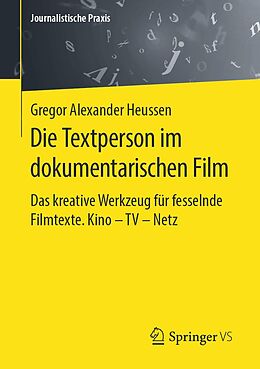 E-Book (pdf) Die Textperson im dokumentarischen Film von Gregor Alexander Heussen