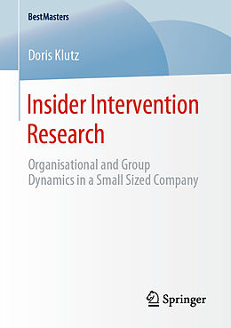 Kartonierter Einband Insider Intervention Research von Doris Klutz