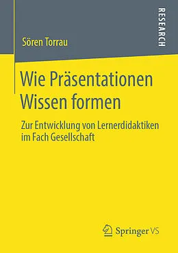 E-Book (pdf) Wie Präsentationen Wissen formen von Sören Torrau