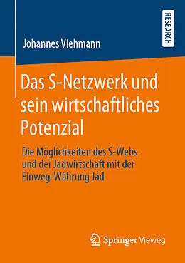 E-Book (pdf) Das S-Netzwerk und sein wirtschaftliches Potenzial von Johannes Viehmann