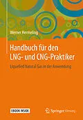 E-Book (pdf) Handbuch für den LNG- und CNG-Praktiker von Werner Hermeling