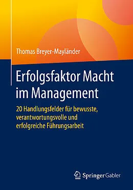 E-Book (pdf) Erfolgsfaktor Macht im Management von Thomas Breyer-Mayländer