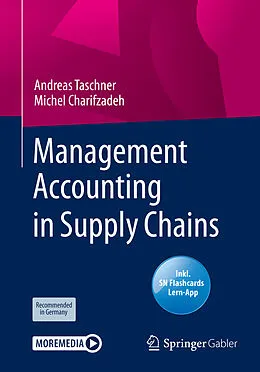 E-Book (pdf) Management Accounting in Supply Chains von Andreas Taschner, Michel Charifzadeh