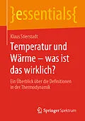 E-Book (pdf) Temperatur und Wärme  was ist das wirklich? von Klaus Stierstadt