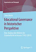 E-Book (pdf) Educational Governance in historischer Perspektive von Sven Wieth