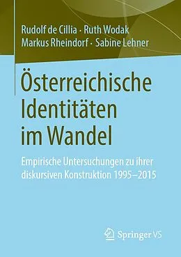 E-Book (pdf) Österreichische Identitäten im Wandel von Rudolf de Cillia, Ruth Wodak, Markus Rheindorf