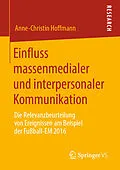E-Book (pdf) Einfluss massenmedialer und interpersonaler Kommunikation von Anne-Christin Hoffmann