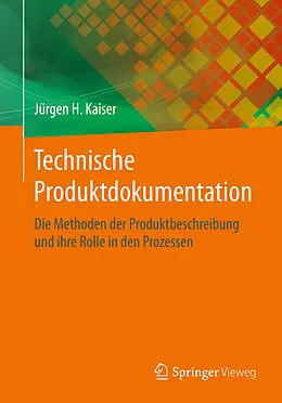 E-Book (pdf) Technische Produktdokumentation von Jürgen H. Kaiser