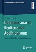 E-Book (pdf) Definitionsmacht, Renitenz und Abolitionismus von Johannes Feest