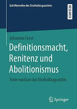 E-Book (pdf) Definitionsmacht, Renitenz und Abolitionismus von Johannes Feest