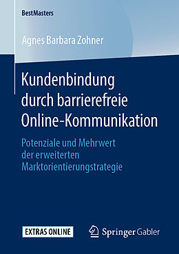 Kartonierter Einband Kundenbindung durch barrierefreie Online-Kommunikation von Agnes Barbara Zohner