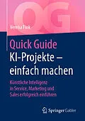 E-Book (pdf) Quick Guide KI-Projekte  einfach machen von Verena Fink