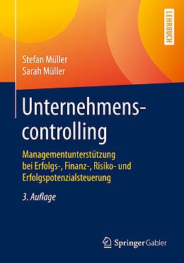 Kartonierter Einband Unternehmenscontrolling von Stefan Müller, Sarah Müller