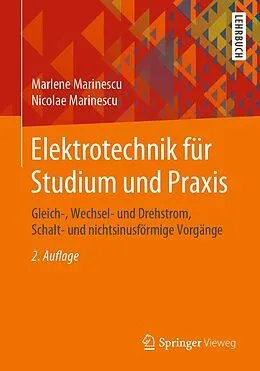 E-Book (pdf) Elektrotechnik für Studium und Praxis von Marlene Marinescu, Nicolae Marinescu