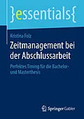 E-Book (pdf) Zeitmanagement bei der Abschlussarbeit von Kristina Folz